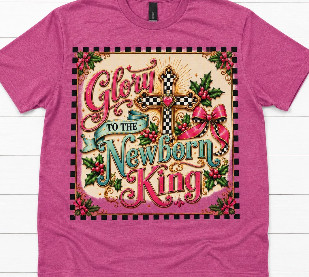 Glory to the Newborn King