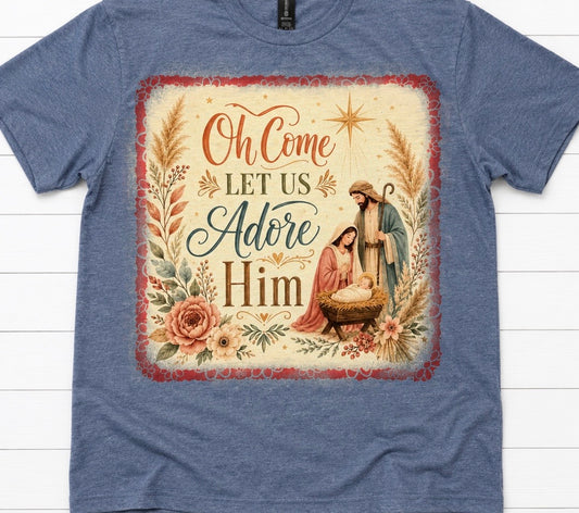 Oh Come Let Us Adore Him