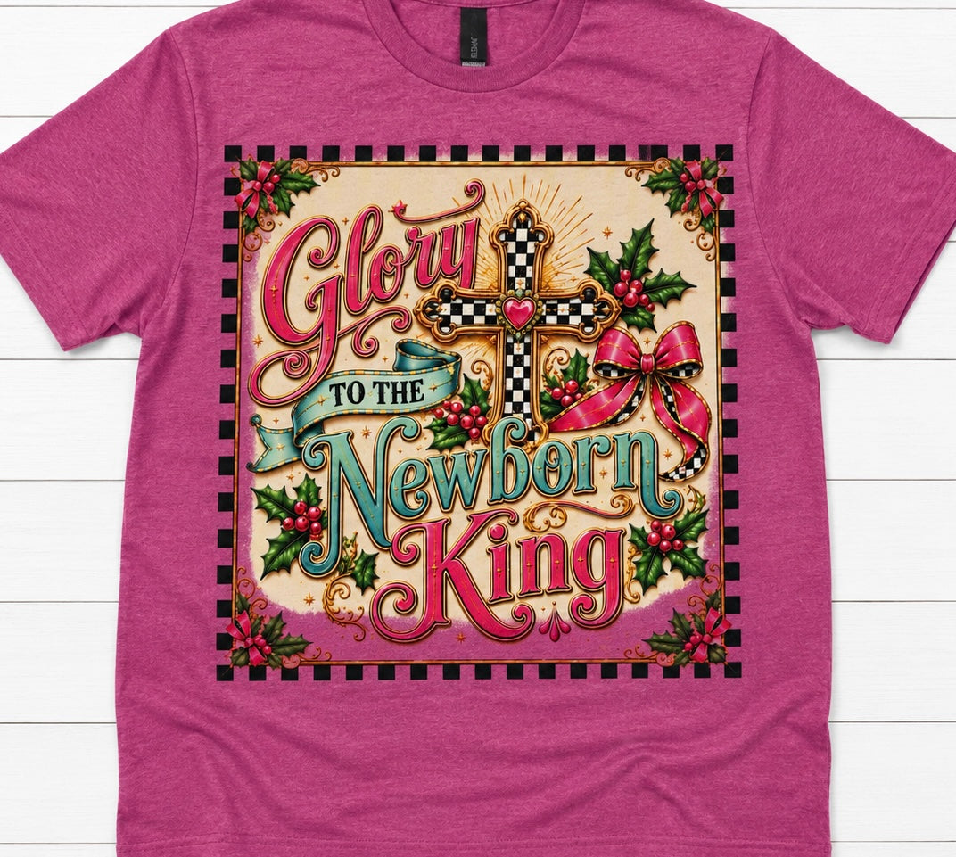 Glory to the Newborn King