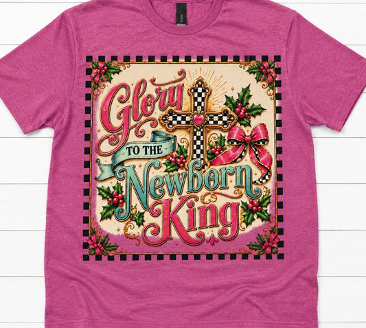 Glory to the Newborn King
