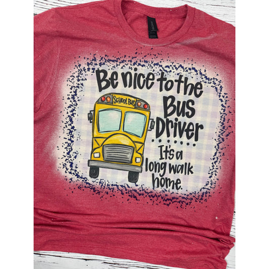 Be Nice to the Bus Driver